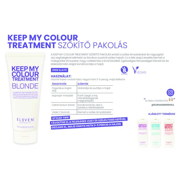 Eleven Australia Keep My Colour Blonde Treatment pakolás szőkített hajra 200 ml