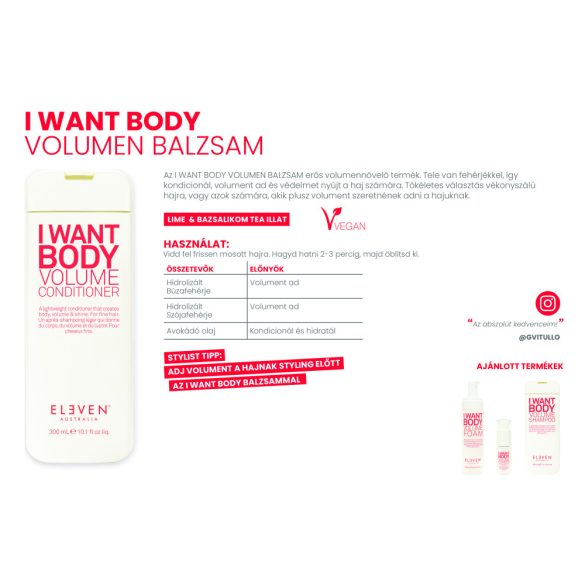 Eleven Australia I Want Body volumennövelő balzsam 300 ml