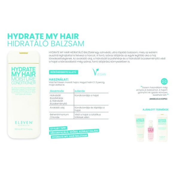 Eleven Australia Hydrate My Hair hidratáló balzsam 300 ml